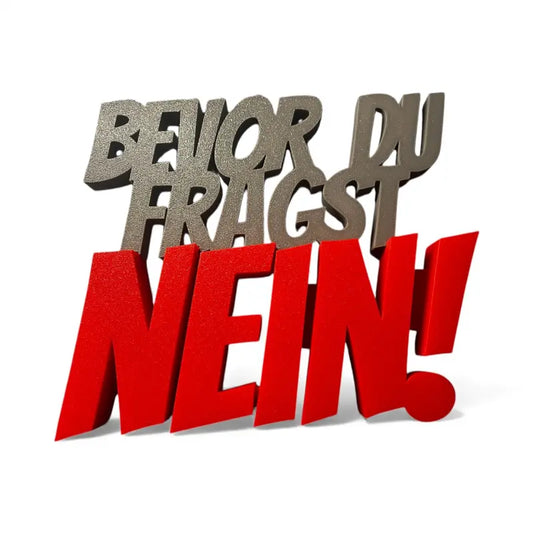 3D-Spruchschild ‚Bevor du fragst: NEIN!‘ – rot/silber, Frontansicht